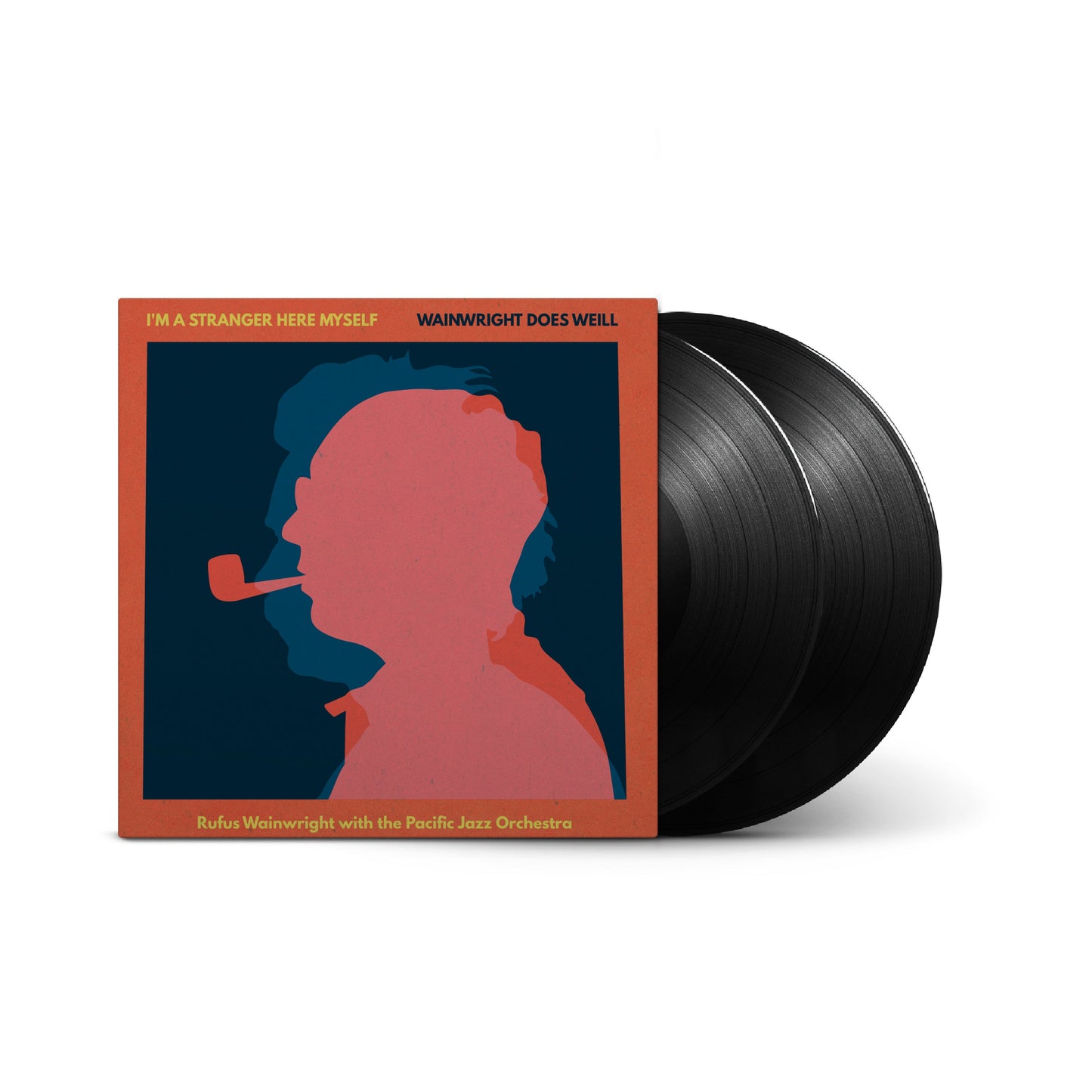 I'M A Stranger Here Myself: Wainwright Does Weill - Rufus Wainwright With The Pacific Jazz Orchestra