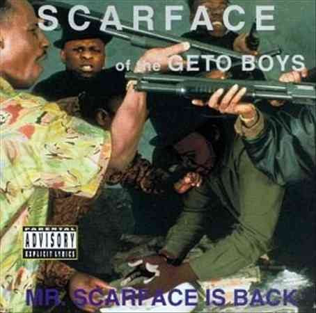Scarface MR SCARFACE IS BACK