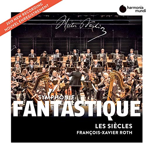 Berlioz: Symphonie Fantastique