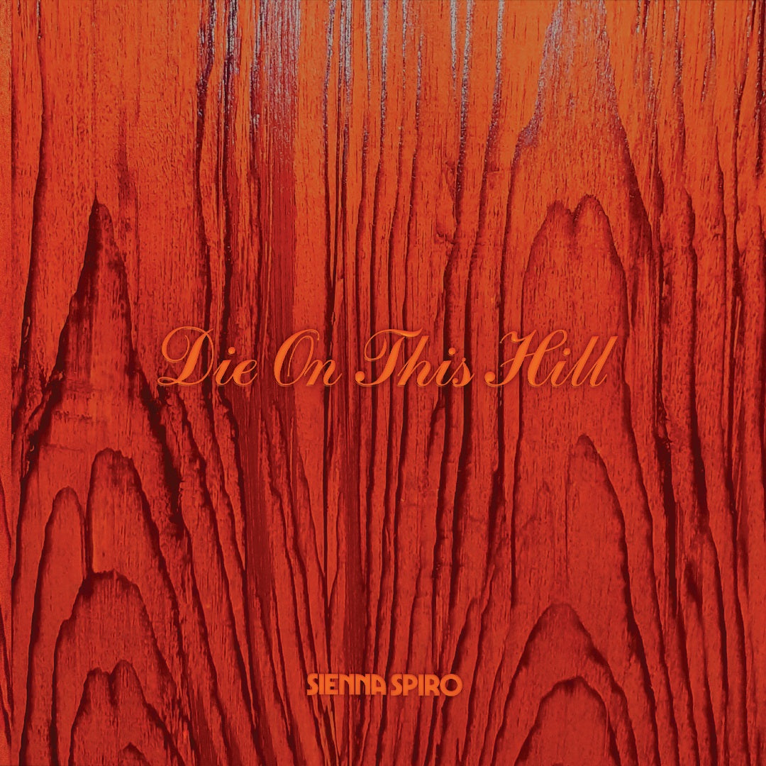 Die On This Hill [Sunset Orange 7" Single]