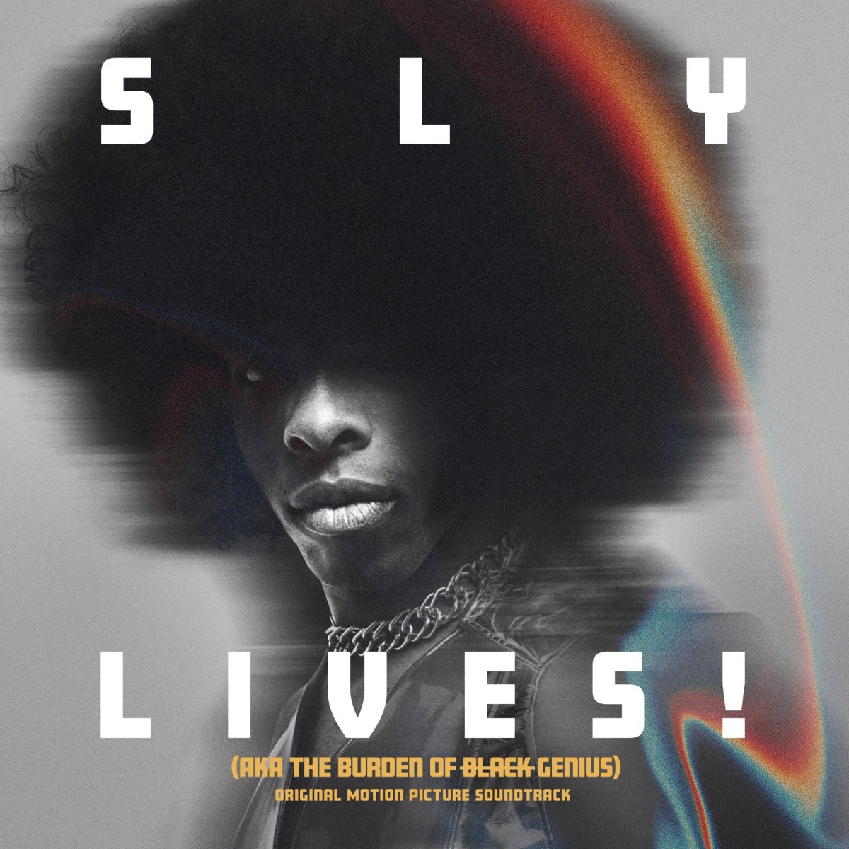 Sly Lives! (aka The Burden of Black Genius) (Original Motion Picture Soundtrack) (2 Lp's)