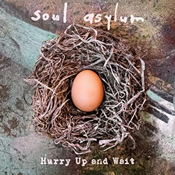 Soul Asylum Hurry Up and Wait
