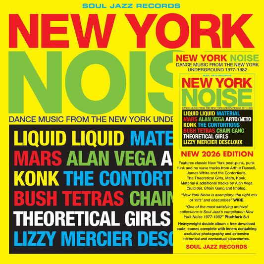 New York Noise - Dance Music From The New York Underground 1978-82