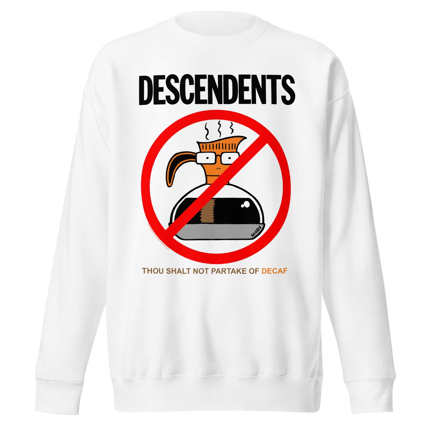 Descendents Thou Shalt Not Decaf Sweatshirt White
