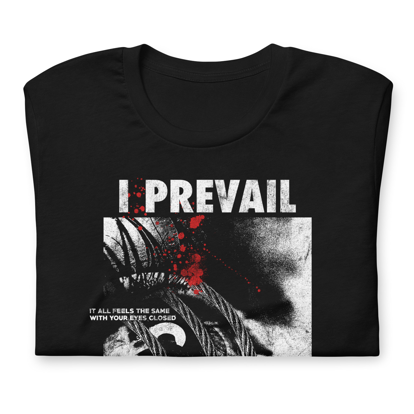I Prevail All Feels the Same T-Shirt Black