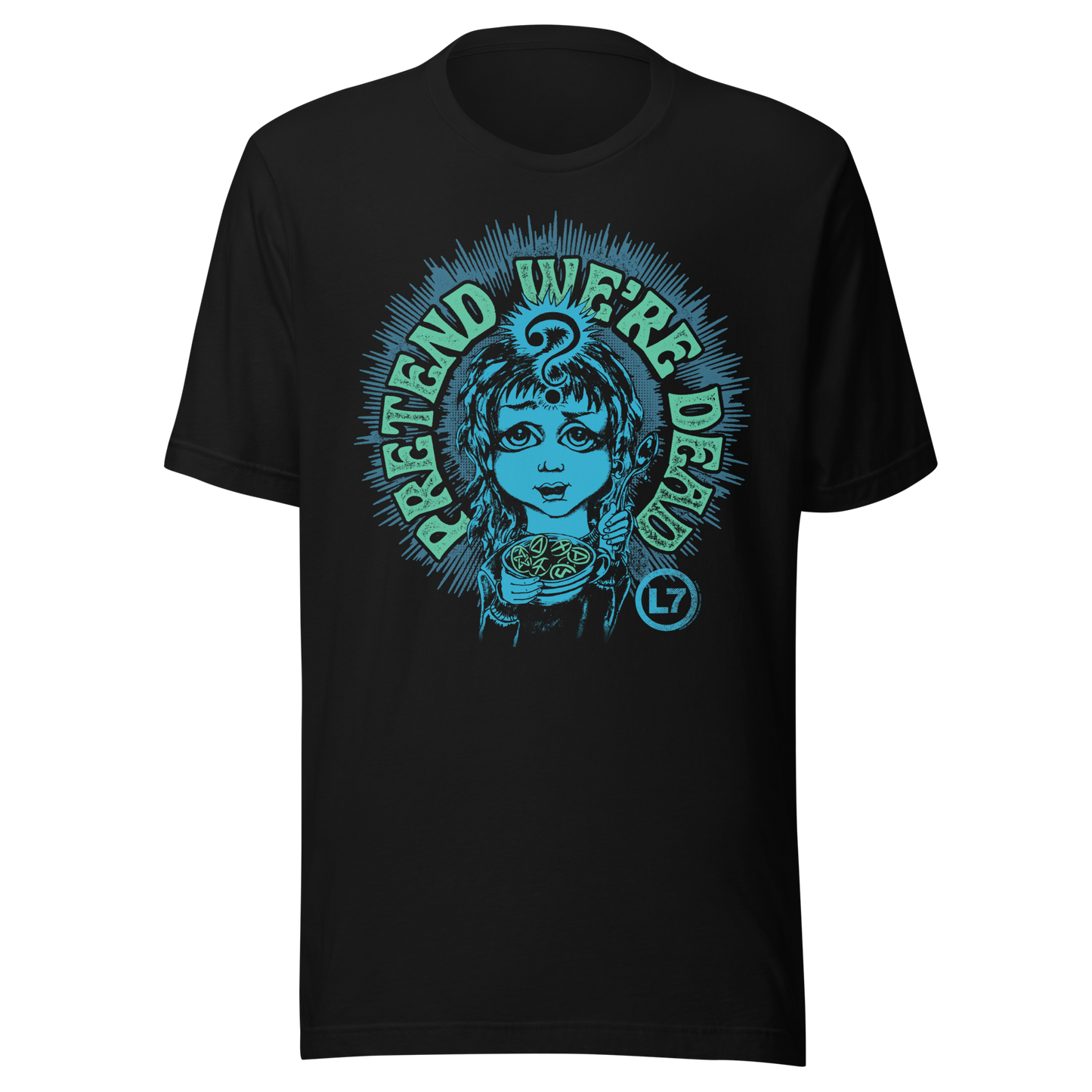 L7 Pretend We're Dead T-Shirt Black