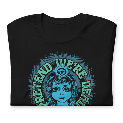 L7 Pretend We're Dead T-Shirt Black