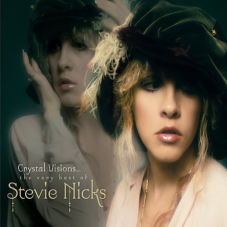 CRYSTAL VISIONS: VERY BEST OF STEVIE NICKS
