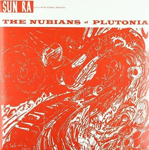 The Nubians Of Plutonia