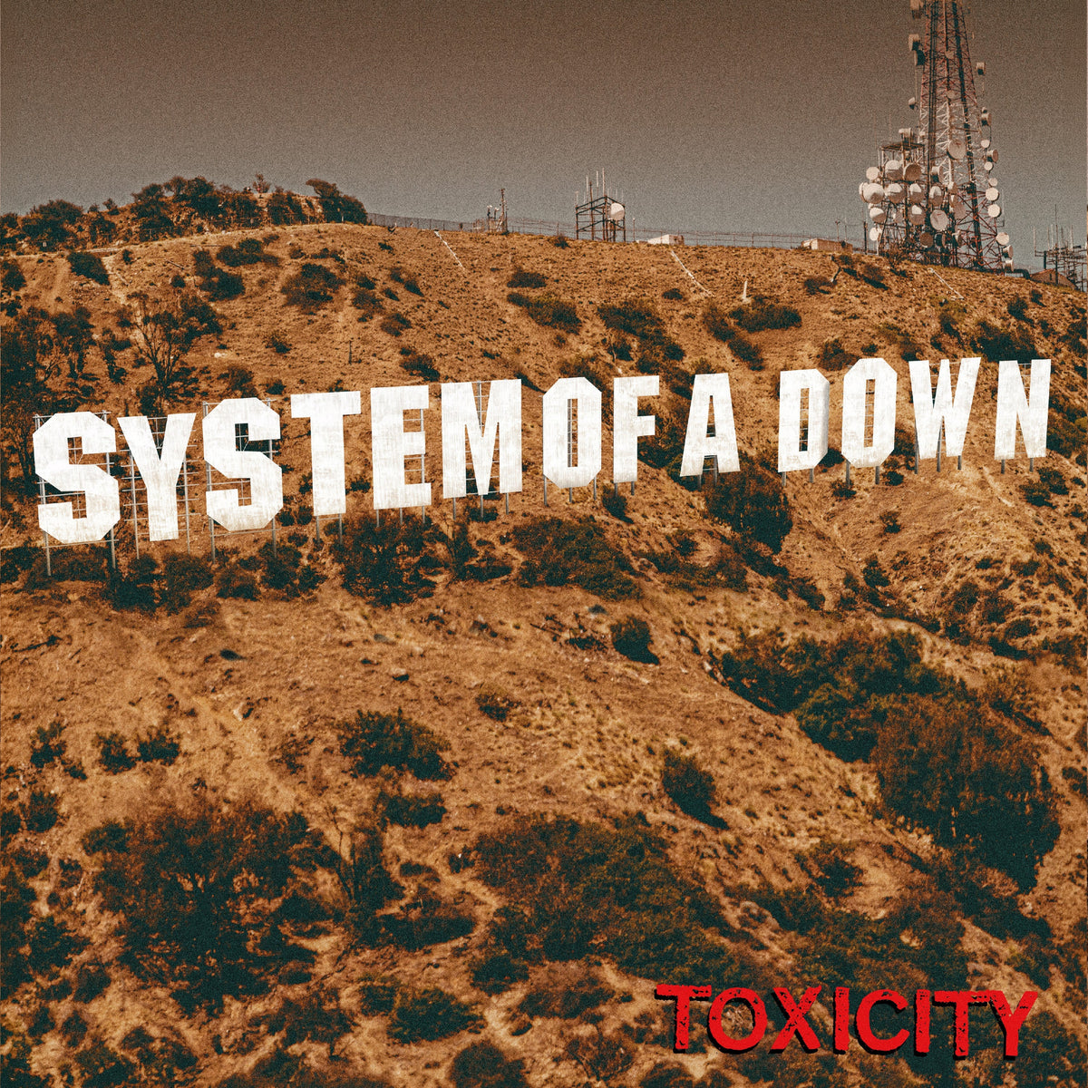 Toxicity (25Th Anniversary)