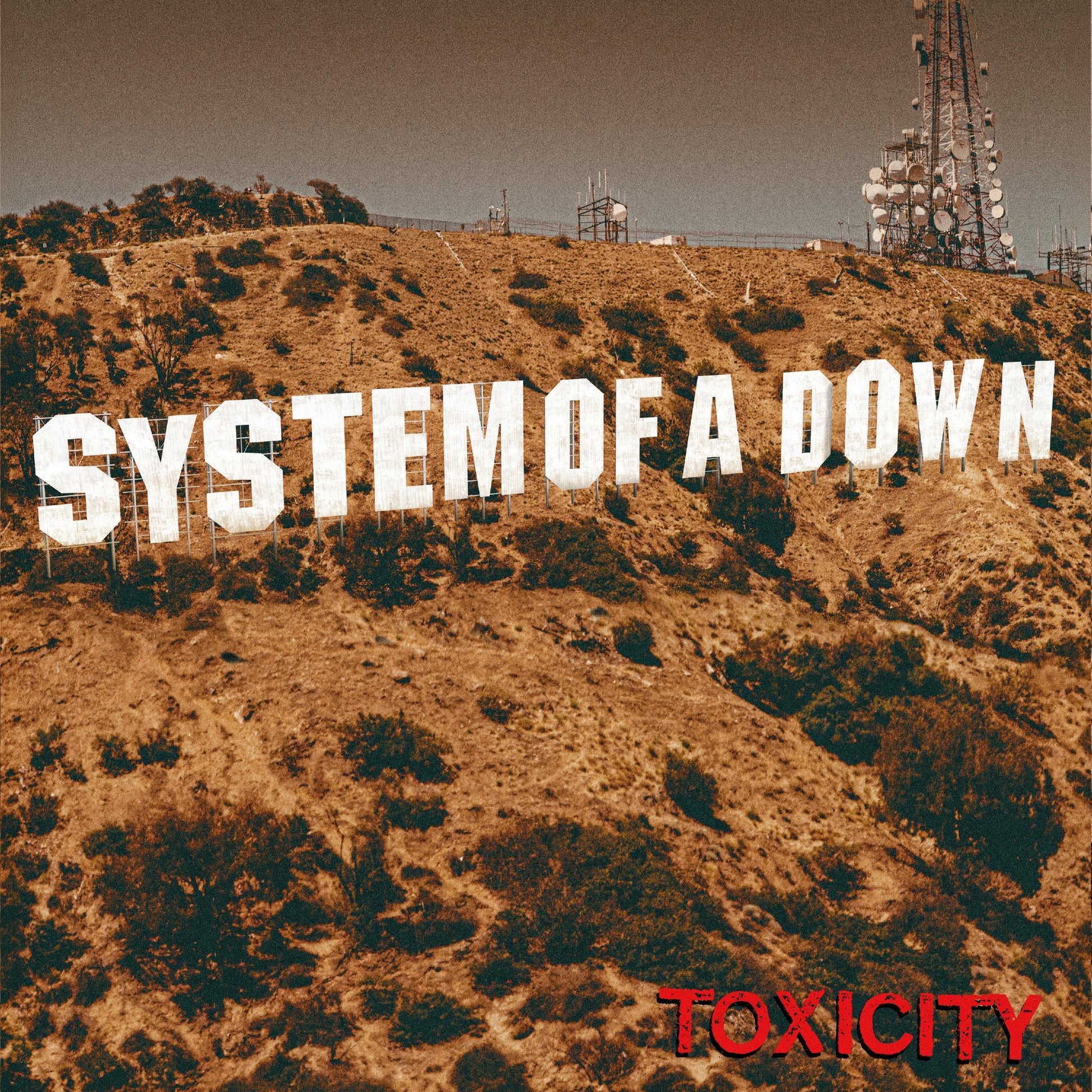 Toxicity (25Th Anniversary)