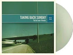 Tell All Your Friends (Limited Edition, Coke Bottle Green Colored Vinyl)