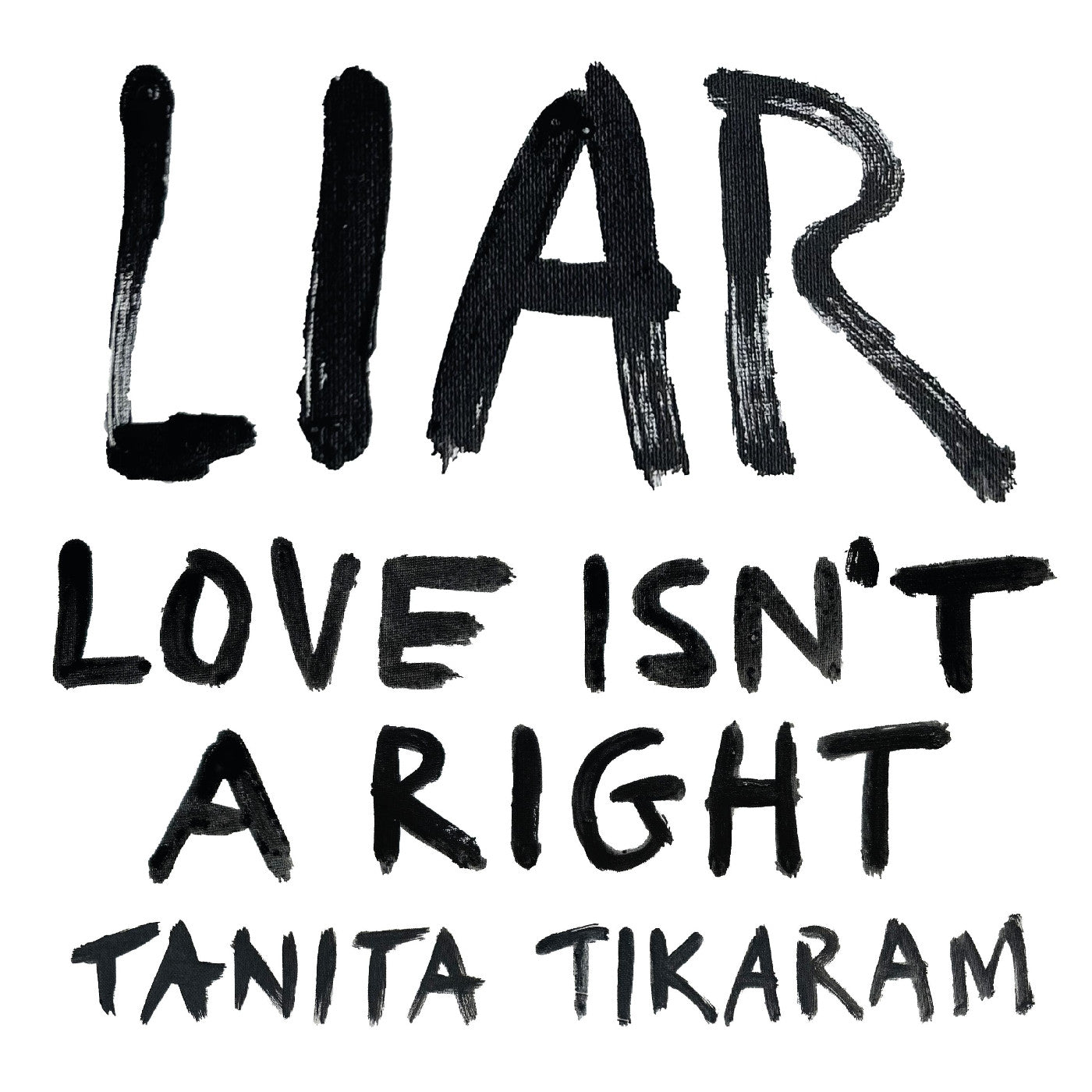 Liar (Love Isn'T A Right)