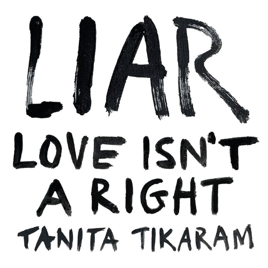 Liar (Love Isn'T A Right)