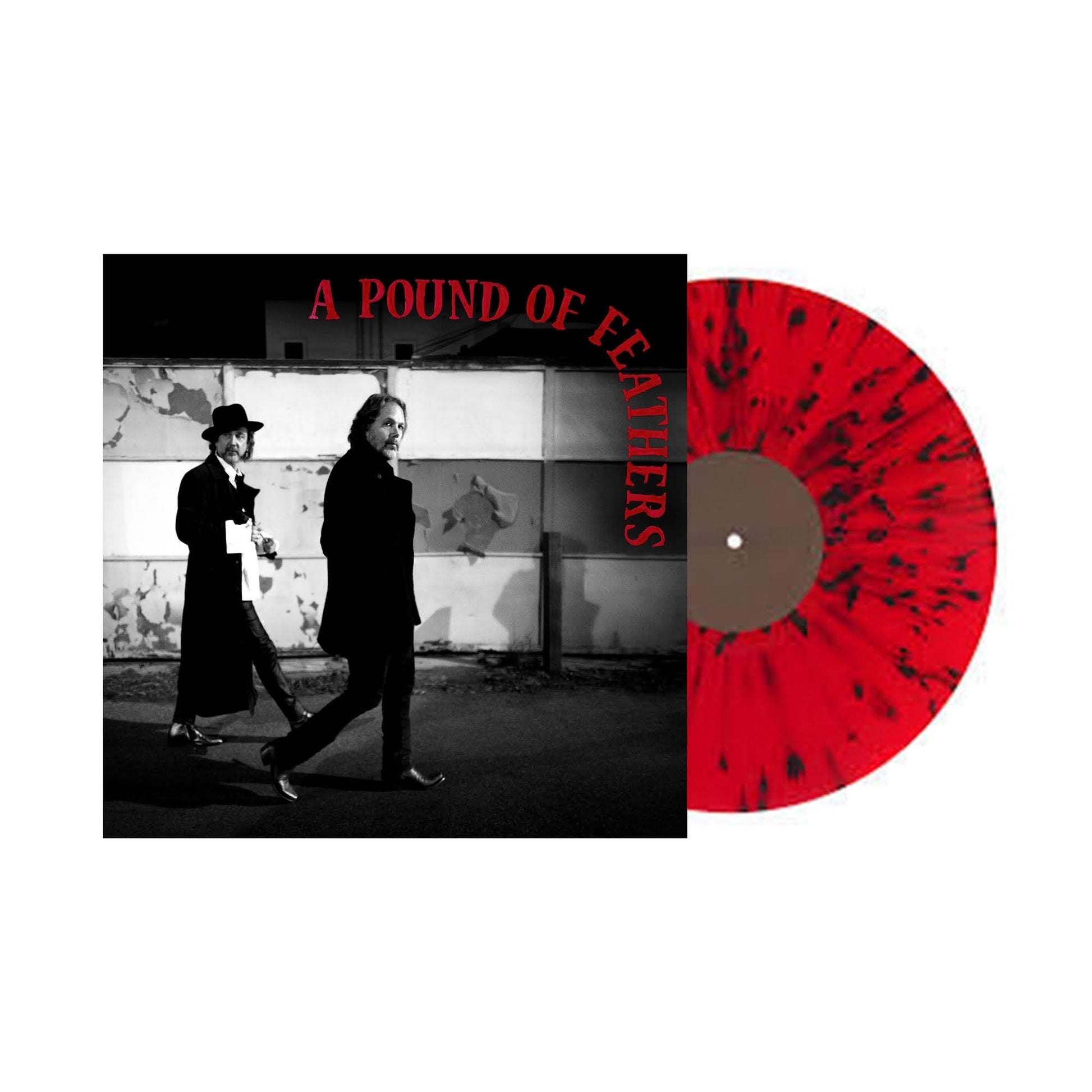 A Pound Of Feathers (Indie Exclusive) [Red With Black Spatter Vinyl]
