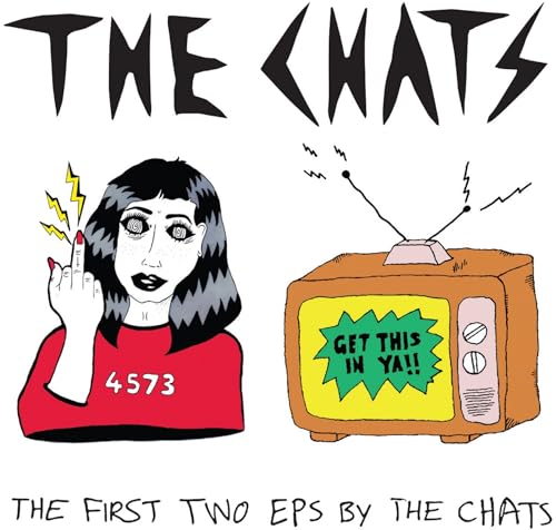 The First Two Eps By The Chats