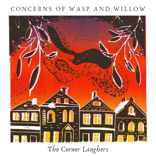 Concerns Of Wasp And Willow