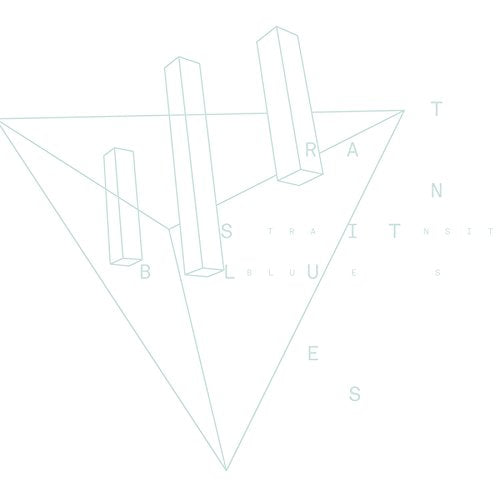 Transit Blues (Colored Vinyl)