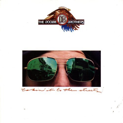 The Doobie Brothers Takin' It to the Streets