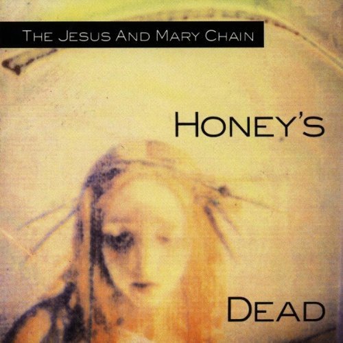 Honey's Dead (180 Gram Vinyl)