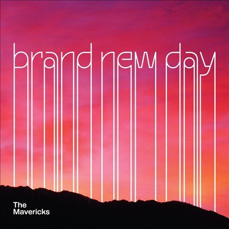 The Mavericks Brand New Day