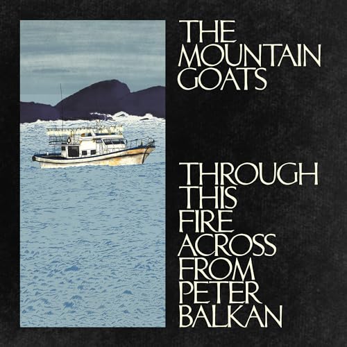 Through This Fire Across From Peter Balkan