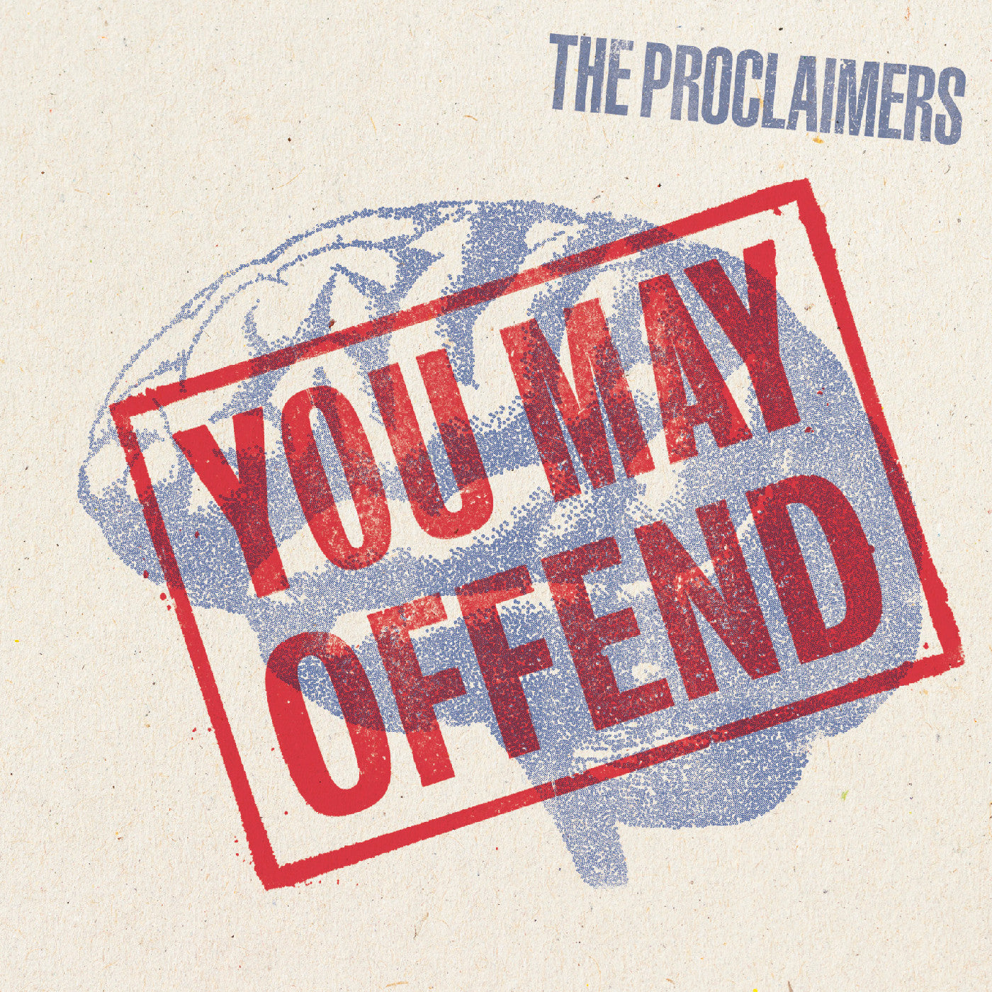 You May Offend (Red Vinyl)