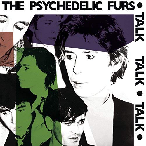 The Psychedelic Furs Talk Talk Talk