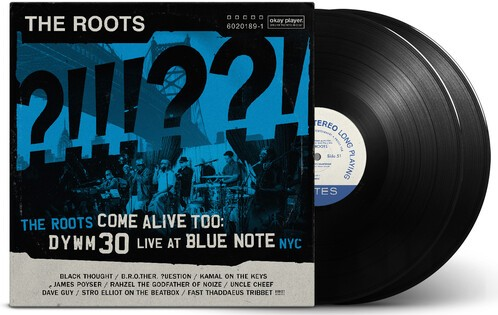 The Roots Come Alive Too: Dywm30 Live at Blue Note Nyc! [Explicit Content] (2 Lp's)