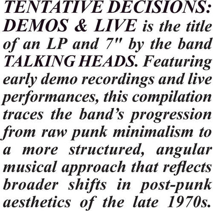 Tentative Decisions: Demos & Live (With Bonus 7")