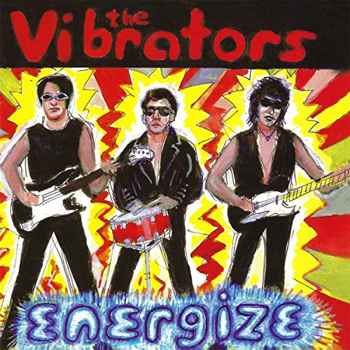 The Vibrators Energize (Remastered)
