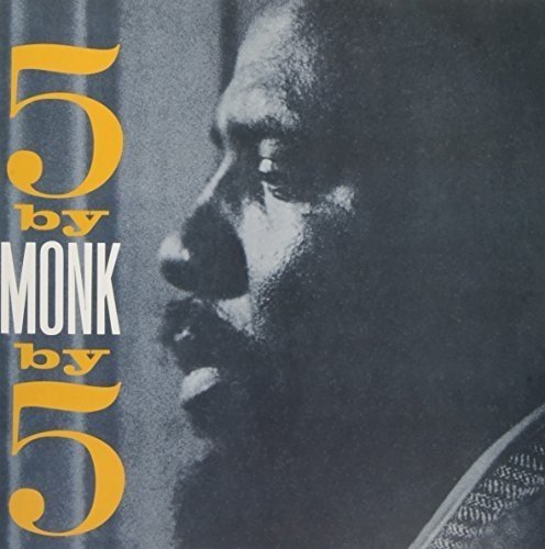 5 By 5 By Monk