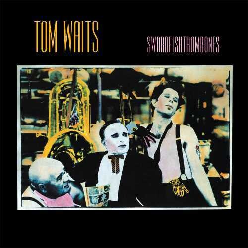 Swordfishtrombones (Remastered, 180 Gram Vinyl)