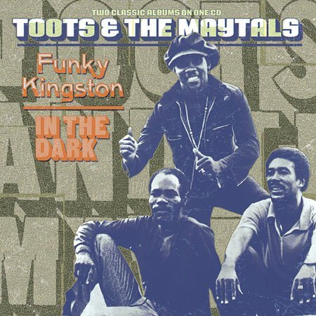 Toots & The Maytals FUNKY KINGSTON/IN...