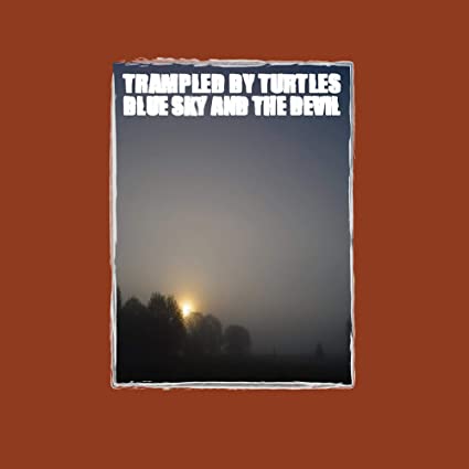 Blue Sky & The Devil (Indie Exclusive, Colored Vinyl)