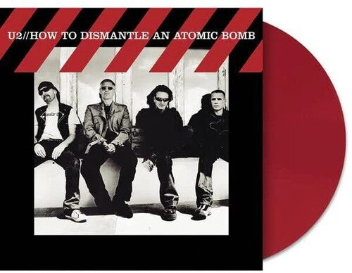 How To Dismantle An Atomic Bomb: 15th Anniversary Edition (Limited Edition, Red Colored Vinyl)