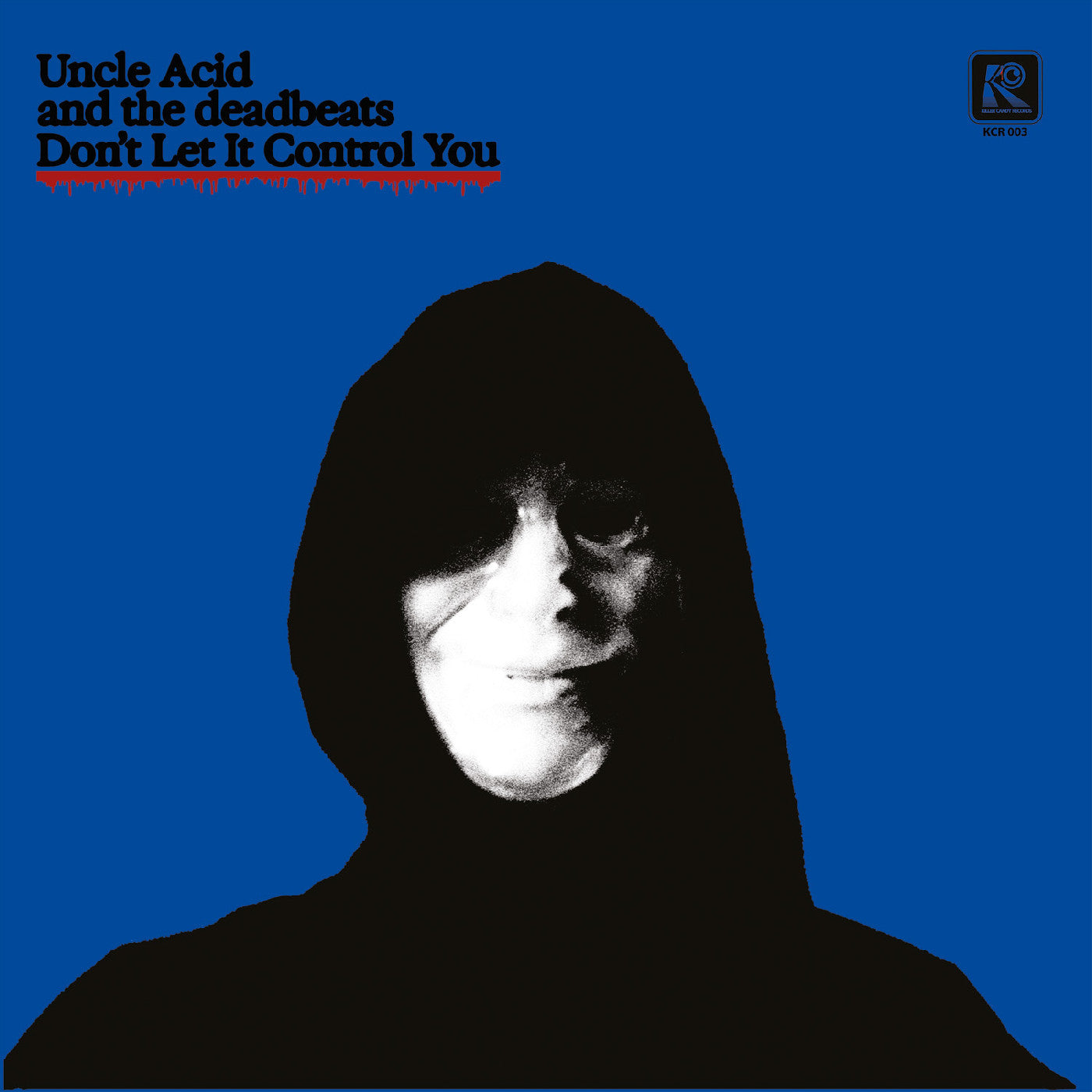 Don'T Let It Control You (Blue Vinyl)