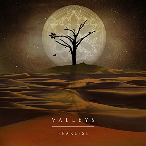VALLEYS Fearless