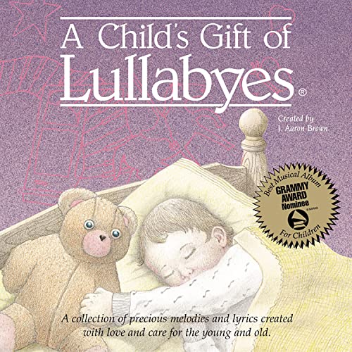 A Child'S Gift Of Lullabies