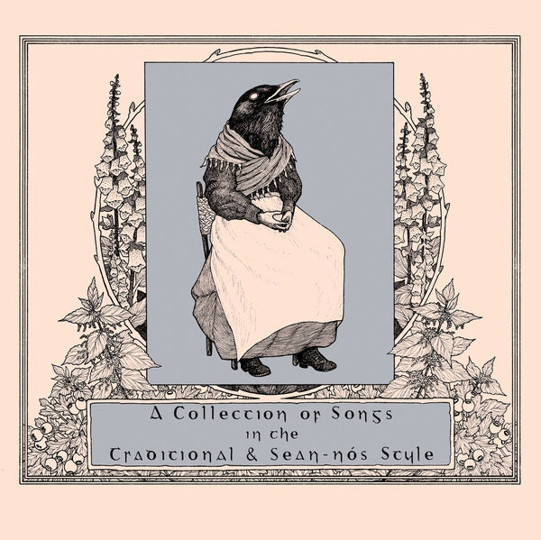 A Collection Of Songs In The Traditional & Sean-Nos Style [Cd]