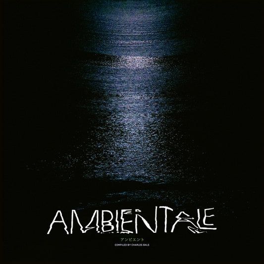 Ambientale (Compiled By Charles Bals)