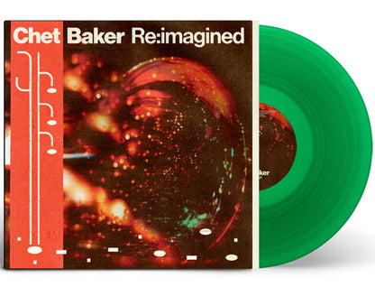 Chet Baker Re:imagined (Indie Exclusive, Limited Edition, Translucent Green Colored Vinyl)