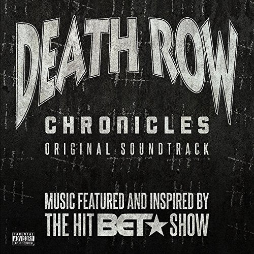 Death Row Chronicles (Original Soundtrack) (Clear Vinyl) [Explicit Content] (2 Lp's)