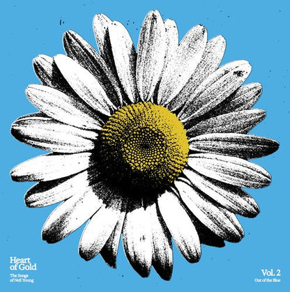 Heart of Gold: The Songs of Neil Young, Vol. 2: Out of the Blue (Limited Edition, Sky Blue Colored Vinyl)