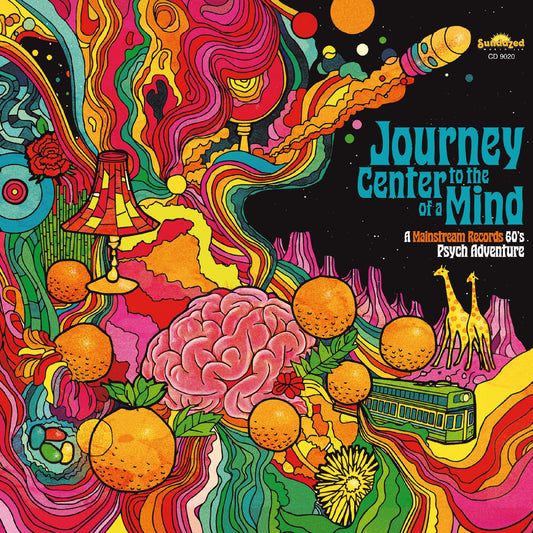 Journey To The Center Of A Mind: A Mainstream Records '60S Psych Adventure