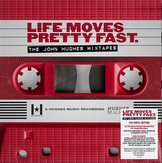 Life Moves Pretty Fast: The John Hughes Mixtapes (140 Gram Black Vinyl) [Import] (2 Lp's)
