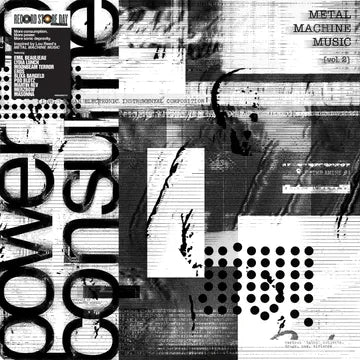 Metal Machine Music: Power To Consume, Vol. 2 (2Lp) [Rsd 4.18.26]