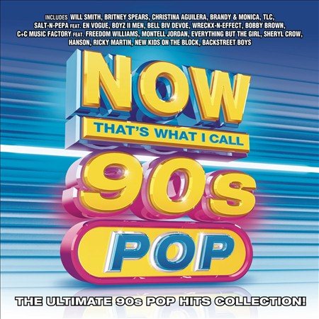 NOW THAT'S WHAT I CALL 90'S POP