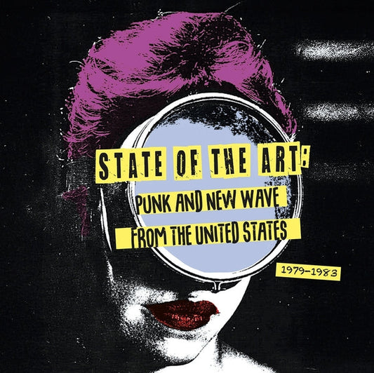State Of The Art: Punk And New Wave From The United States (1979-1983) [LP]
