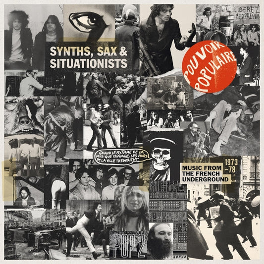Synths, Sax & Situationists (Music From The French Underground 1973-78) [LP]